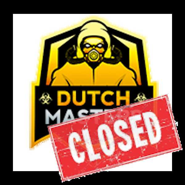 Dutchmasters Closed